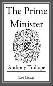 Title: The Prime Minister, Author: Anthony Trollope