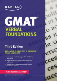 Title: Kaplan GMAT Verbal Foundations, Author: Kaplan Test Prep