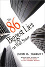 The 86 Biggest Lies on Wall Street