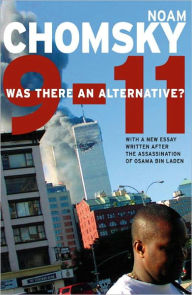 Title: 9-11: Was There an Alternative?, Author: Noam Chomsky