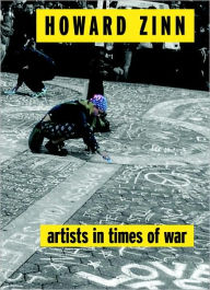 Title: Artists in Times of War, Author: Howard Zinn