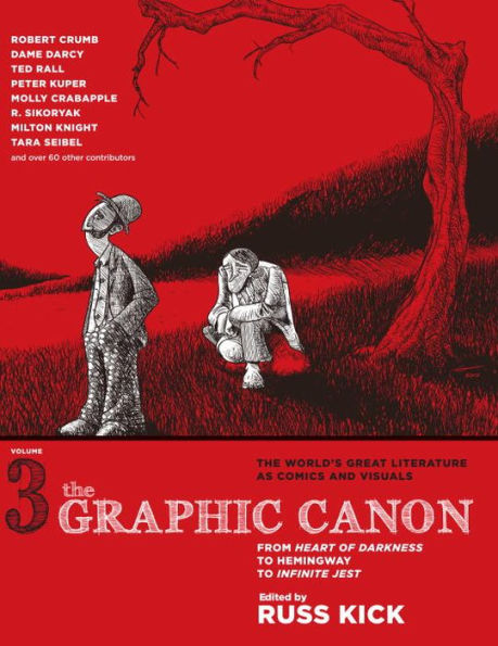 The Graphic Canon, Volume 3: From Heart of Darkness to Hemingway Infinite Jest