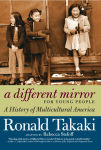 Alternative view 1 of A Different Mirror for Young People: A History of Multicultural America