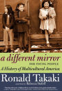 Alternative view 2 of A Different Mirror for Young People: A History of Multicultural America