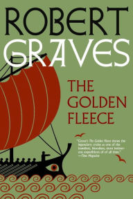 Title: The Golden Fleece, Author: Robert Graves