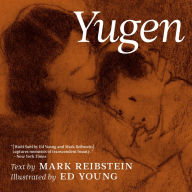 Title: Yugen, Author: Mark Reibstein