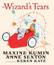 Title: The Wizard's Tears, Author: Maxine Kumin