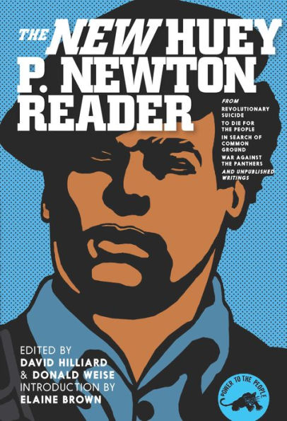 The New Huey P. Newton Reader