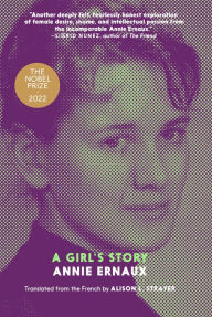 Title: A Girl's Story, Author: Annie Ernaux