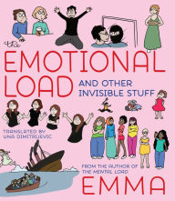 Books google free downloads The Emotional Load: And Other Invisible Stuff (English literature) ePub iBook 9781609809560 by Emma, Una Dimitrijevic