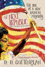 Title: The Next Republic, Author: D.D.  Guttenplan