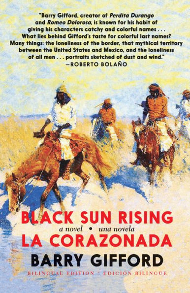 Black Sun Rising / La Corazonada: A novel una novela