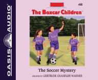 Title: The Soccer Mystery (The Boxcar Children Series #60), Author: Gertrude Chandler Warner