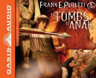 Title: The Tombs of Anak (Library Edition), Author: Frank E Peretti