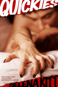 Title: Quickies (Sexy Erotic Anthology), Author: Selena Kitt