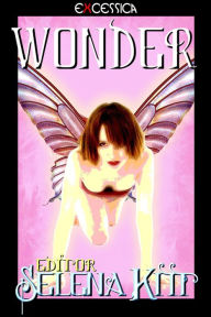 Title: Wonder, Author: Selena Kitt