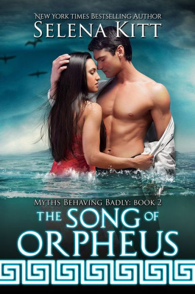 The Song of Orpheus (Greek God Mythology Fantasy Erotic Romance Erotica)