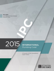 Title: 2015 International Plumbing Code (Includes IPSDC), Author: International Code Council