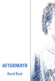 Title: Aftermath, Author: David Boyd