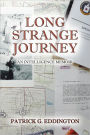 Long Strange Journey: An Intelligence Memoir