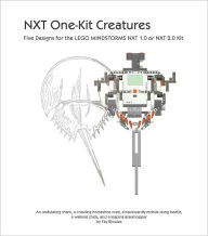 Title: NXT One-Kit Creatures: Five Designs for the LEGO MINDSTORMS NXT 1.0 or 2.0 Kit, Author: Fay Rhodes