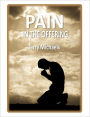 Pain in the Offering: Hoping and Coping in a World of Hurt