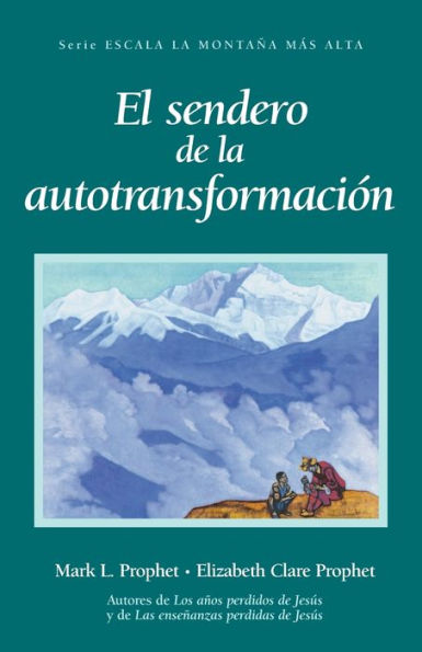 El Sendero de la Autotransformaciï¿½n