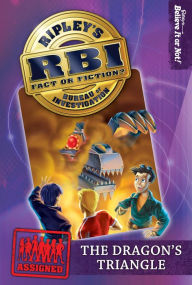 Title: Ripley's RBI 02: Dragon's Triangle, Author: Ripley's Believe It or Not!