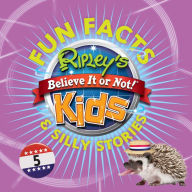 Title: Ripley's Fun Facts & Silly Stories 5, Author: Ripley's Believe It or Not