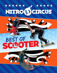 Title: Nitro Circus Best of Scooter, Author: Ripley's Believe It or Not!