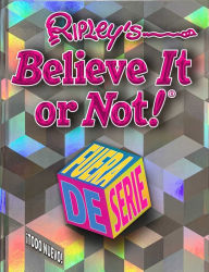 Title: Ripley's Believe It Or Not! Fuera De Serie: Fuera De Serie, Author: Ripley Publishing