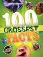 The 100 Grossest Facts