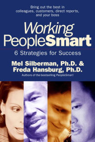 Title: Working PeopleSmart: 6 Strategies for Success, Author: Mel Silberman