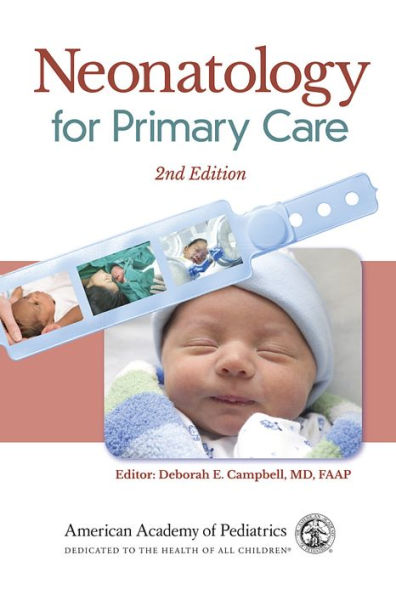 Neonatology for Primary Care / Edition 2