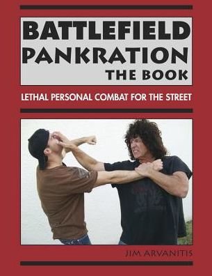 Battlefield Pankration The Book Lethal Personal Combat