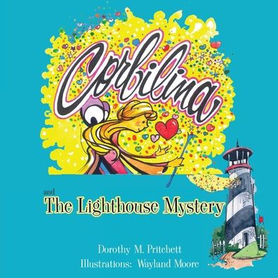 Corbilina and the Lighthouse Mystery