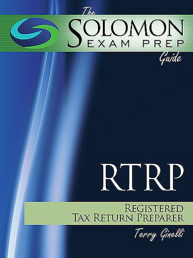 The Solomon Exam Prep Guide: Registered Tax Return Preparer Test