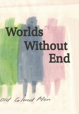 Worlds Without End