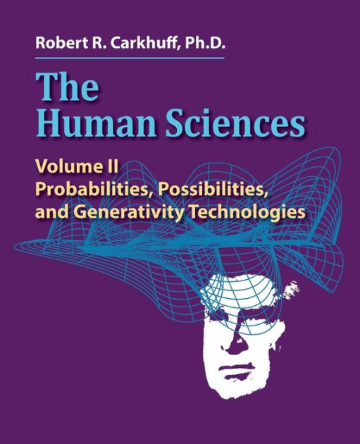 The Human Sciences Volume II: Probabilities, Possibilities, and ...