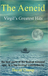 Title: The Aeneid: Virgil's Greatest Hits, Author: Virgil