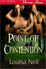 Point of Contention (Siren Publishing Menage Amour)