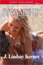 Down Side Up (Siren Publishing Classic)