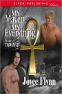 My Maven, My Everything [Sons of Thanatus 1] (Siren Publishing Classic ManLove)