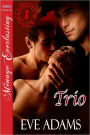 Trio [Gideon's Ring 1] [The Eve Adams Collection] (Siren Publishing Menage Everlasting) (Gideon's Ring: Siren Publishing Menage Everlasting)