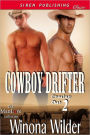 Cowboy Drifter [Coming Out 2] (Siren Publishing Classic ManLove)