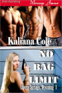 No Bag Limit [Liberty Springs, Wyoming 1] (Siren Publishing Menage Amour)