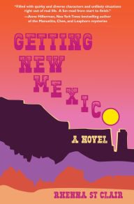 Title: Getting New Mexico, Author: Rhenna St. Clair