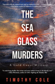 Title: The Sea Glass Murders, Author: Timothy Cole