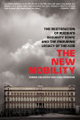 The New Nobility: The Restoration of Russia's Security State and the Enduring Legacy of the KGB