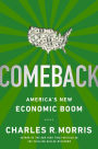 Comeback: America's New Economic Boom